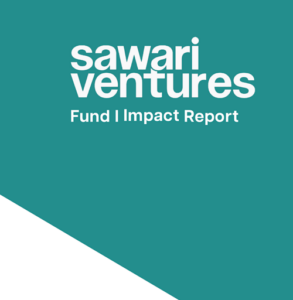 Sawari Ventures launches Fund I Impact Report